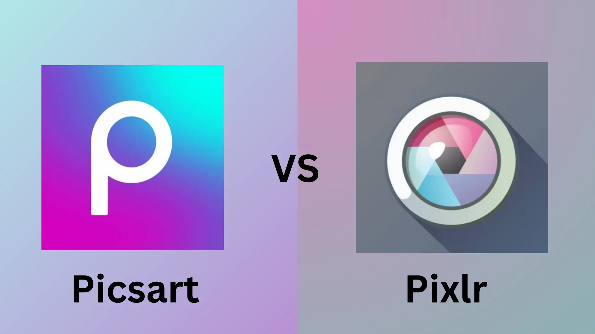 picsart vs pixlr, feature image