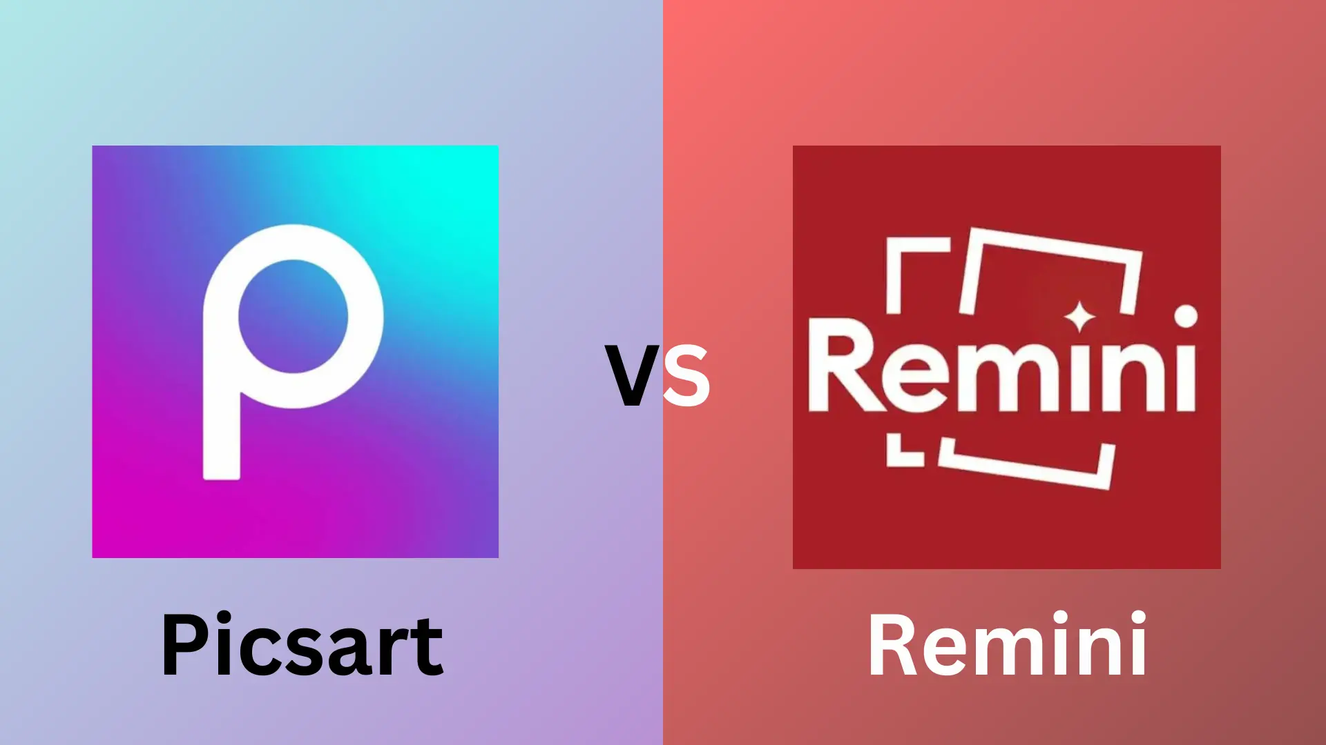 picsart vs remini, feature image