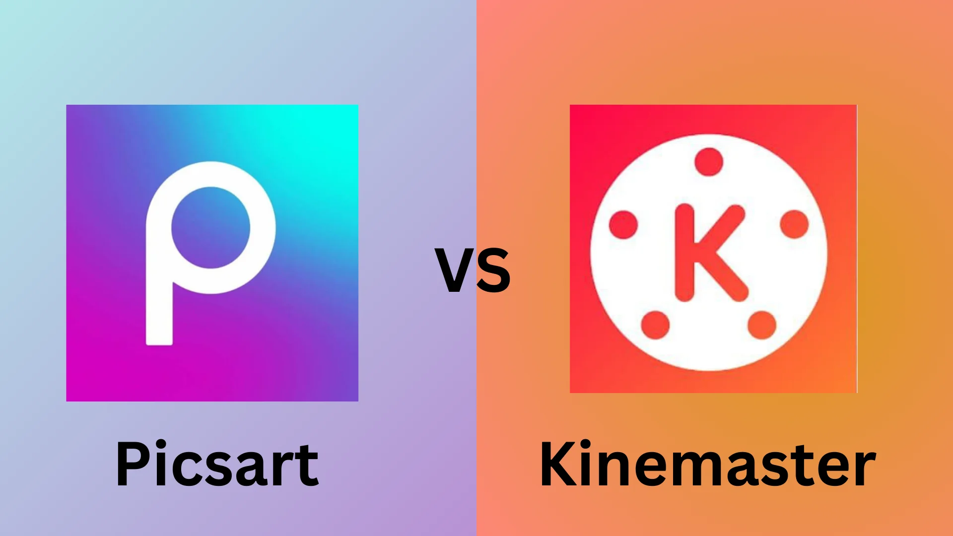 picsart vs kinemaster, feature image