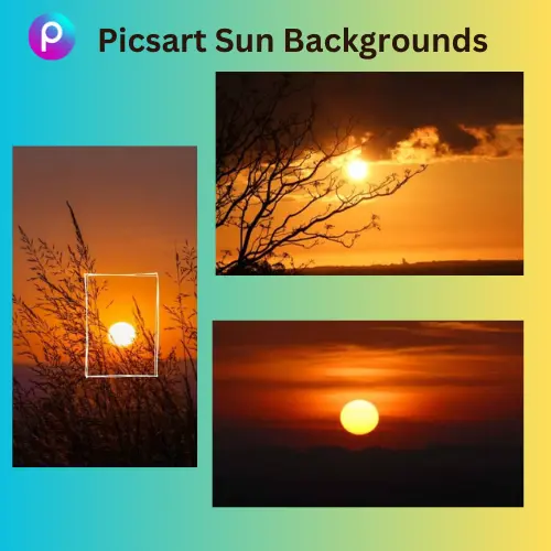 picsart sun background, 