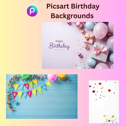 picsart birthday backgrounds 